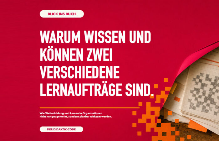 Warum Wissen und Können zwei verschiedene Lernaufträge sind